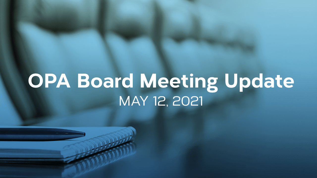 Board Update – May 12, 2021, Board Meeting