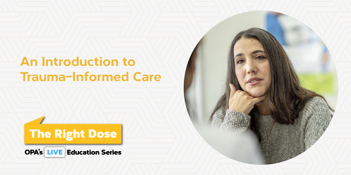 The Right Dose - Email Banner – Trauma-Informed Care